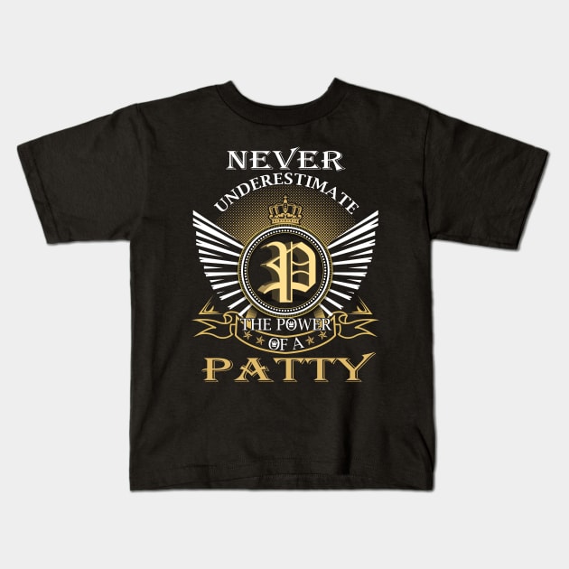 Never Underestimate PATTY Kids T-Shirt by Nap